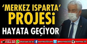 MERKEZ ISPARTA PROJESİ