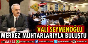 MERKEZ MUHTARLAR TOPLANTISI YAPILDI
