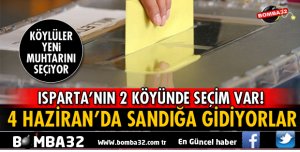 MERKEZE BAĞLI 2 KÖYDE MUHTARLIK SEÇİMİ YAPILACAK