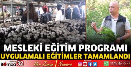 Mesleki Eğitim Programı uygulamalı eğitimler tamamlandı