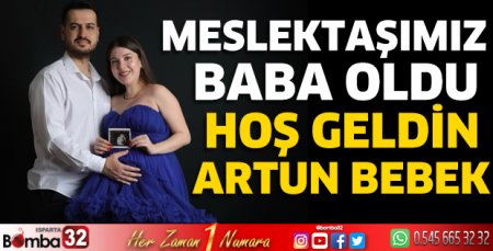 Meslektaşımız baba oldu