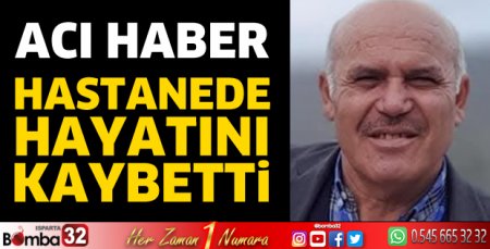 Mesut Tosun hayatını kaybetti