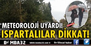 METEOROLOJİ UYARDI!