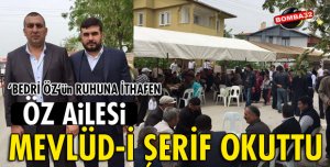 MEVLÜD-İ ŞERİF OKUTTULAR!