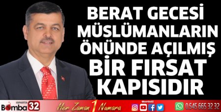 Mevlüt Tosun'un Berat Kandili mesajı