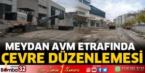 Meydan AVM etrafında çevre düzenlemesi 
