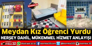 MEYDAN KIZ ÖĞRENCİ YURDU YENİ DÖNEMDE KAYITLAR BAŞLADI