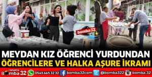 MEYDAN KIZ ÖĞRENCİ YURDUNDAN AŞURE İKRAMI