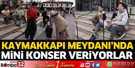 Meydanda mini konser