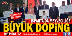 MEYVECİLİĞE BÜYÜK DOPİNG