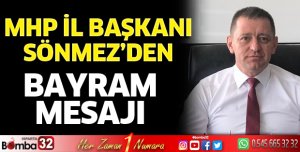 MHP İl Başkanı Sönmez'den Kurban Bayramı Mesajı