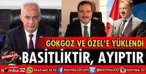 MHP İL BAŞKANINDAN ÖZEL VE GÖKGÖZ'E TEPKİ