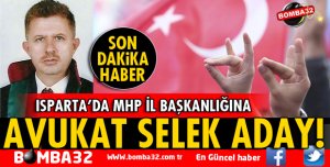 MHP İL BAŞKANLIĞINA ADAY!