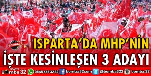 MHP ISPARTA 3 İLÇE BAŞKAN ADAYINI KESİNLEŞTİ