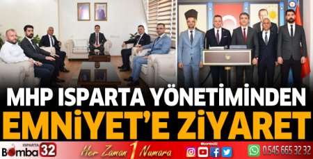 MHP Isparta Yönetiminden Müdür Koçak'a ziyaret