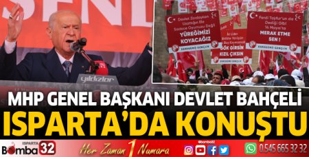 MHP Lideri Devlet Bahçeli Isparta'da