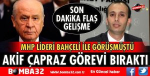MHP MERKEZ İLÇE BAŞKANI GÖREVİNDEN AYRILDI