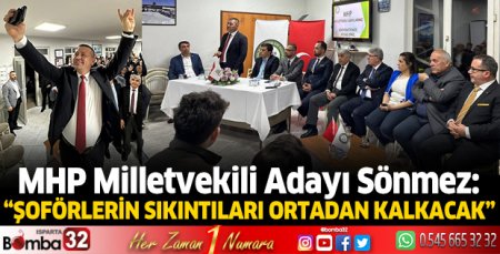 Sönmez'e Halk otobüslerinden coşkulu karşılama