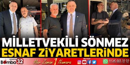MHP Milletvekili Sönmez esnaf ziyaretlerinde