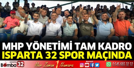 MHP tam kadro maçı izledi