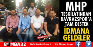 MHP TEŞKİLATINDAN DAVRAZSPOR'A TAM DESTEK