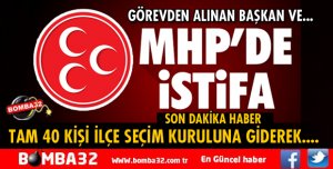 MHP’DE İSTİFA ŞOKU!