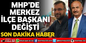 MHP'DE MERKEZ İLÇE BAŞKANI OSMAN GÜLAY OLDU