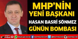 MHP'DE YENİ BAŞKAN HASAN BASRİ SÖNMEZ