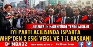 MHP'DEN ESKİ İL BAŞKANI VE MİLLETVEKİLLERİ İYİ PARTİ'DE