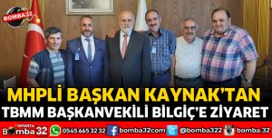 MHPLİ BAŞKANDAN TBMM BAŞKANVEKİLİ BİLGİÇ'E ZİYARET