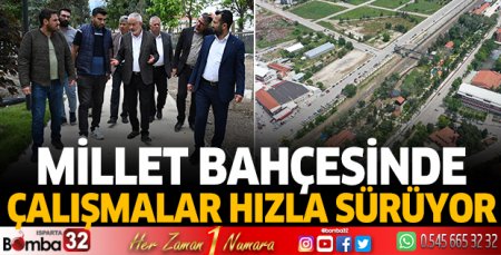 Millet Bahçesinde çalışmalar hızla hızla sürüyor