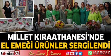 Millet Kıraathanesi’nde el emeği ürünler sergilendi