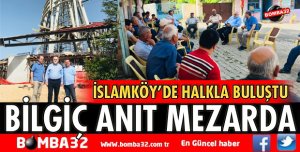 MİLLETVEKİLİ BİLGİÇ ANIT MEZARI İNCELEDİ