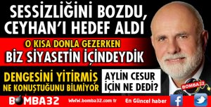 MİLLETVEKİLİ BİLGİÇ CEYHAN'A FENA PATLADI