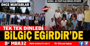 MİLLETVEKİLİ  BİLGİÇ EĞİRDİR’DE