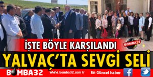 MİLLETVEKİLİ BİLGİÇ İŞTE BÖYLE KARŞILANDI