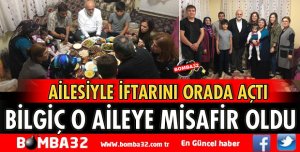 MİLLETVEKİLİ BİLGİÇ VE EŞİ SOYDİNÇ AİLESİNİN EVİNE MİSAFİR OLDU