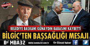 MİLLETVEKİLİ BİLGİÇ'TEN BAŞSAĞLIĞI MESAJI