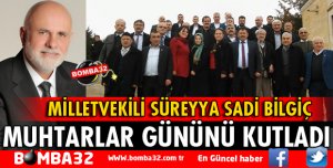 MİLLETVEKİLİ BİLGİÇ'TEN MUHTARLAR GÜNÜ MESAJI