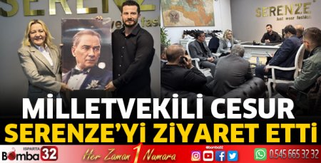Milletvekili Cesur, Serenze'yi ziyaret etti