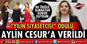 MİLLETVEKİLİ CESUR'A YILIN SİYASETÇİSİ ÖDÜLÜ VERİLDİ