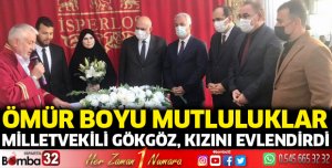 Milletvekili Gökgöz, kızını evlendirdi