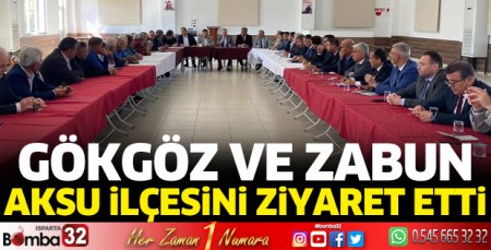 Milletvekili Gökgöz ve Zabun Aksu'da