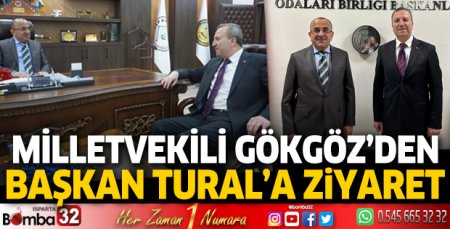 Milletvekili Gökgöz’den Başkan Tural’a ziyaret  