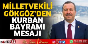 Milletvekili Gökgöz’den Bayram mesajı