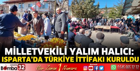 Milletvekili Halıcı: ‘Isparta’da Türkiye ittifakı kuruldu