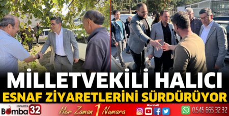 Milletvekili Halıcı esnaf ziyaretlerinde