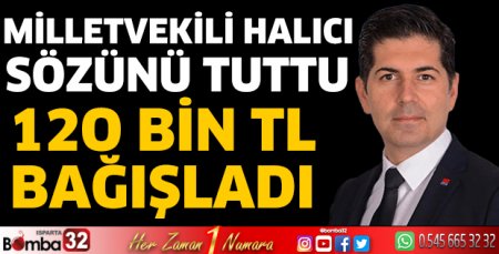 Milletvekili Halıcı sözünü tuttu