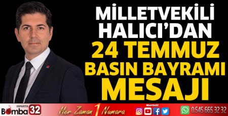 Milletvekili Halıcı'dan Basın Bayramı mesajı