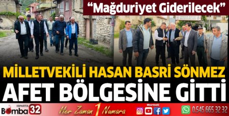 Milletvekili Sönmez afet bölgesinde